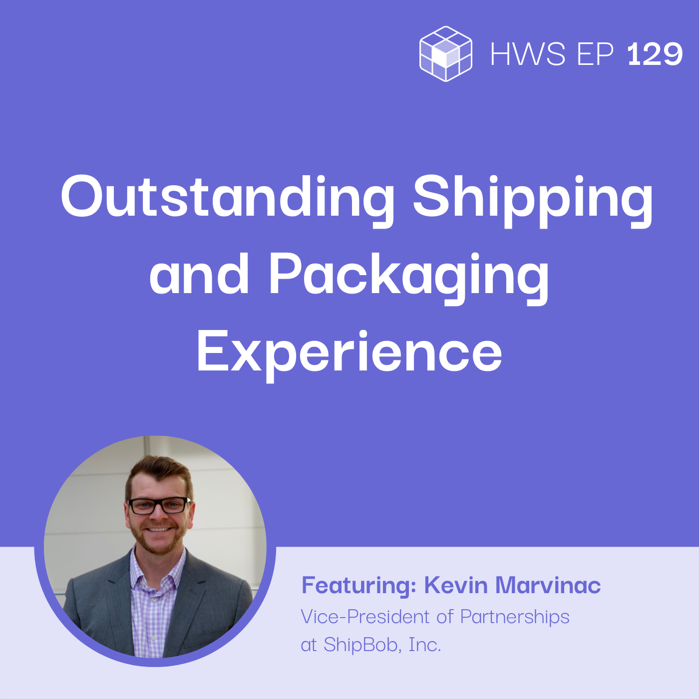 Shipping and Packaging Experience